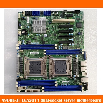Vysoká Kvalita Pre Supermicro X9DRL-3F X79 Dual 2011 základnej Dosky Podporuje NVME Boot, SAS Pevného Disku A E5-26 Série V1 V2 CPU
