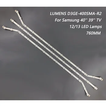 Nový Kit)3ks 12LED 76 CM LED pásy pre Samsung TV UN40H5203AF 2013SVS40 LM41-00001V LM41-00001W D3GE-400SMA-R2 D3GE-400SMB-R2