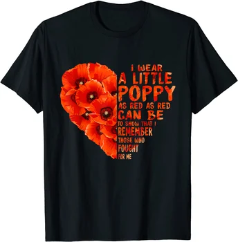 Deň Aby Sme Zabudli Červeného Maku Kvet USA Memorial Day T-Shirt